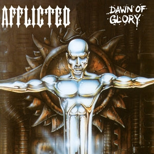 Afflicted – Dawn of Glory (Re-Issue 2023) (1CD)