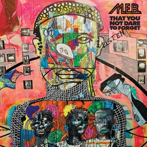 M.E.B. – Dass du es ja nicht wagst zu vergessen (1 CD)