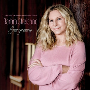 BARBRA STREISAND – Evergreens Celebrating Six Decades On Columbia Records (2LP Vinyl)