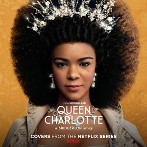 SOUNDTRACK – Queen Charlotte: a Bridgerton Story (Covers From the Netflix Series) (1LP Vinyl)