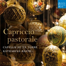 Capella De La Torre & Katharina Bäuml – Capriccio Pastorale (Italian Christmas Music) cd