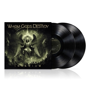 Whom Gods Destroy – Insanium (2LP Vinyl)