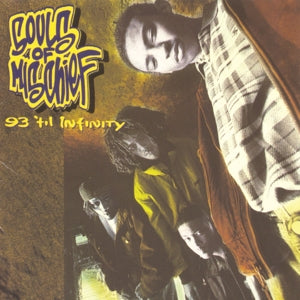 Souls of Mischief – 93 'Til Infinity (2LP Vinyl)