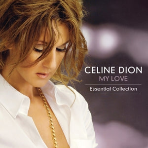 CÉLINE DION – My Love Essential Collection (2LP Vinyl)