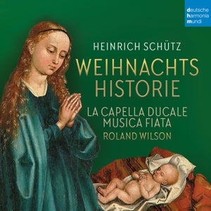 Musica Fiata & La Capella Ducale – Schütz: Weihnachtshistorie & Magnificat (1CD)