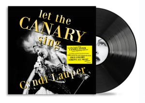 Lauper, Cyndi – Let the Canary Sing (1LP Vinyl)