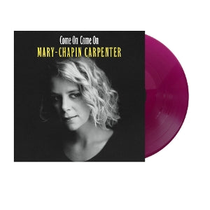 Mary Chapin Carpenter – Come On Come On (1LP, farbiges Vinyl)