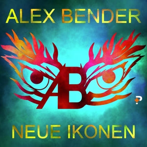 Alex Bender – Neue Ikonen (1CD)