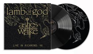 Lamb of God – Ashes of the Wake - Live In Richmond, Va (2LP Vinyl)
