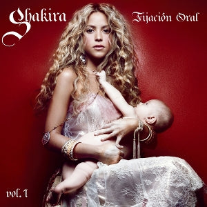 Shakira – Fijación Oral Vol. 1 (1LP Vinyl, Reissue)