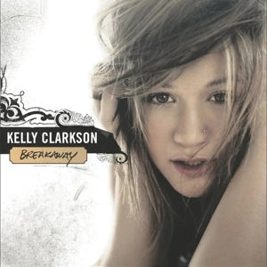Kelly Clarkson – Breakaway (1LP Vinyl)