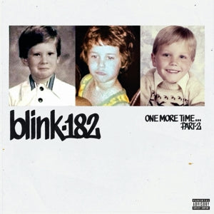 BLINK-182 – One More Time... Part-2 (2LP, Coloured Vinyl)