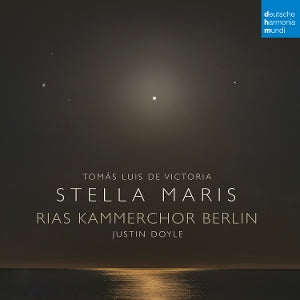 RIAS Kammerchor & Justin Doyle – Stella Maris (1CD)