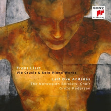 Franz Liszt & Leif Ove Andsnes – Liszt: Via Crucis & Solo Piano Works cd