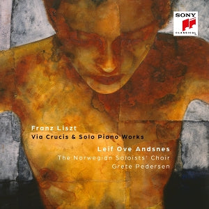 Franz Liszt & Leif Ove Andsnes – Liszt: Via Crucis & Solo Piano Works (1 CD)
