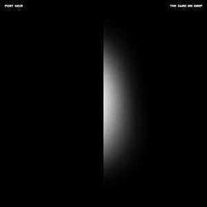 Port Noir – The Dark We Keep (1 CD)