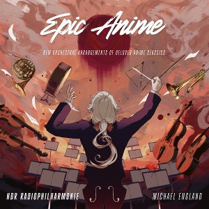 Ndr Radiophilharmonie & Michael England – Epic Anime cd