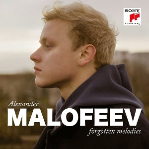 Alexander Malofeev – Forgotten Melodies (2CD)