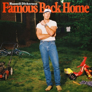 Russell Dickerson – Famous Back Home (1CD)