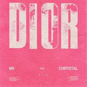 Mk Feat. Chrystal – Dior (Remixes) vinyl