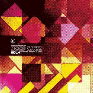 V/A – If Music Presents: You Need This! a Journey Into Deep Jazz Vol. 4 Compiled By Jean-Claude vinyl