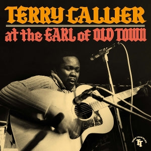 Callier, Terry – At the Earl of Old Town (2LP Vinyl)