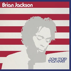 Jackson, Brian – Now More Than Ever (3LP Vinyl)