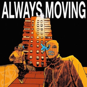Bexblu & Paul Stephan – Always Moving (1CD)