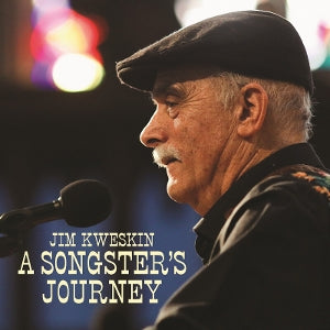 Jim Kweskin – Die Reise eines Songsters (1 CD)