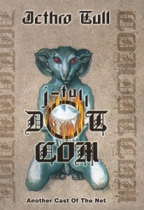 Jethro Tull – J-Tull Dot Com: Another Cast of the Net cd