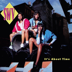Swv – It's About Time vinyl