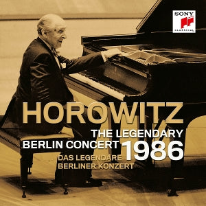 Horowitz, Vladimir – The Legendary Berlin Concert 18th May 1986 vinyl