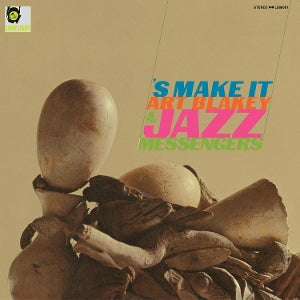 Art Blakey & the Jazz Messengers – 'S Make It vinyl