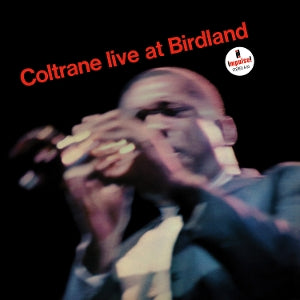 JOHN COLTRANE – Coltrane - Live At Birdland (1LP Vinyl)