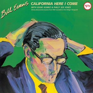 BILL EVANS – California Here I Come (2LP Vinyl)