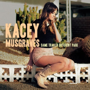 KACEY MUSGRAVES – Same Trailer Different Park (1LP Vinyl)