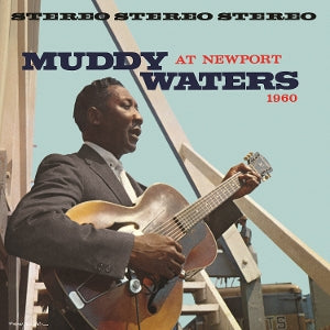 Muddy Waters – Muddy Waters At Newport 1960 vinyl