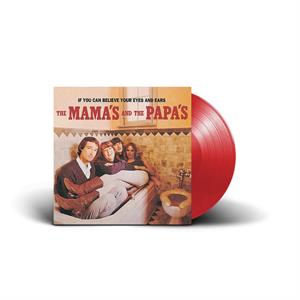 The Mamas & The Papas – If You Can Believe Your Eyes and Ears (1LP, Coloured Vinyl, Reissue)