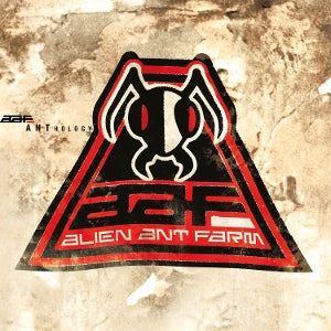 Alien Ant Farm – Anthology vinyl