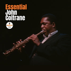 JOHN COLTRANE – Essential John Coltrane (2LP Vinyl)