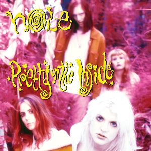 Hole – Pretty On the Inside (1LP Vinyl)