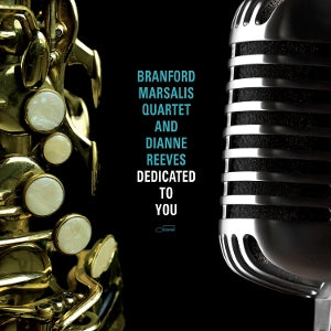 Branford Marsalis Quartet – Dedicated To You (2LP Vinyl)
