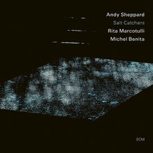 Sheppard, Andy – Salt Catchers cd