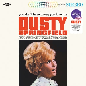 DUSTY SPRINGFIELD – You Don't Have To Say You Love Me (1LP, Coloured Vinyl)