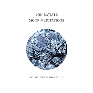 Jon Batiste – Monk Meditations (1-CD)