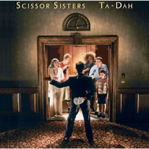 Scissor Sisters – Ta-Dah (1LP, Coloured Vinyl)