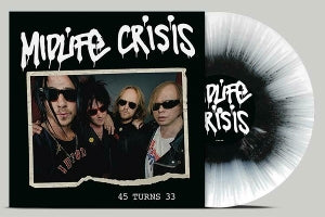Midlife Crisis – 45 Turns 33 vinyl