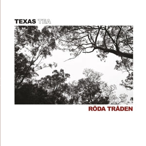 Texas Tea – Roda Traden (1LP Vinyl)