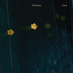 The Necks – Travel (2LP Vinyl)