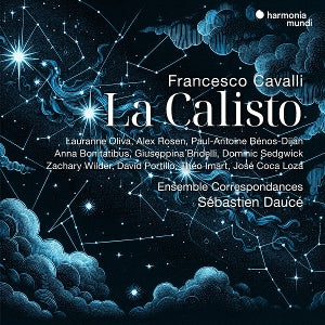 Ensemble Correspondances & Sebastien Dauce – Francesco Cavalli: La Calisto (3-CD-Set)